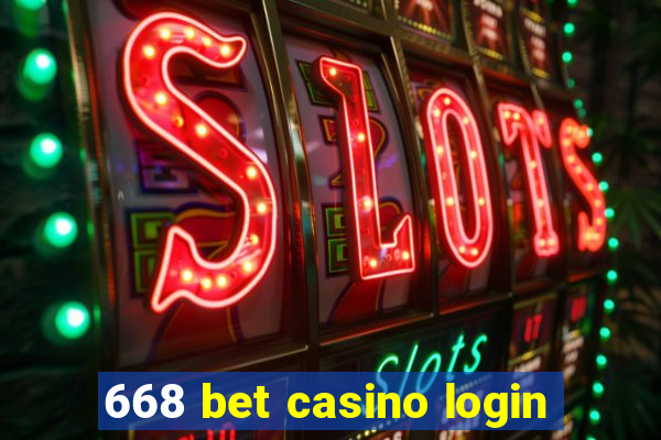 668 bet casino login